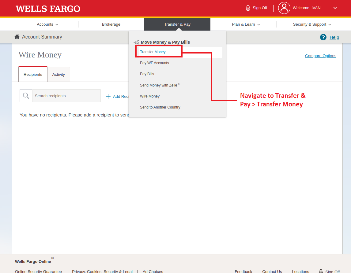 Step 1 How to use Wire Transfer using Wells Fargo bank: Transfer & Pay tab
